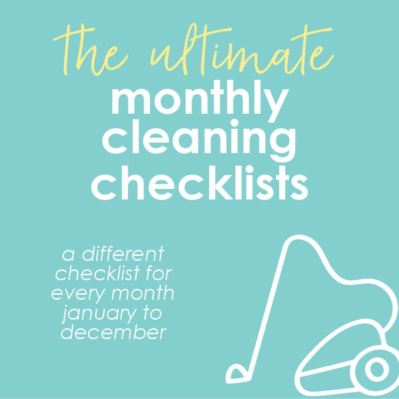 The Ultimate Monthly Cleaning Checklists