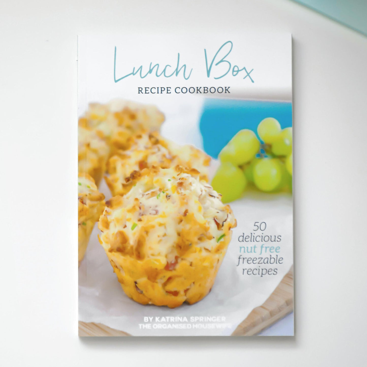 Lunch Box Recipes Cookbook